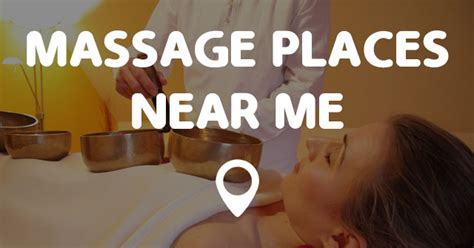 massage closest to me|Find A Massage Place Near You 